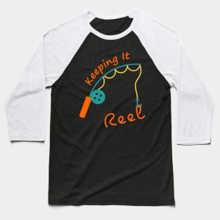 Keeping It Reel Baseball T-Shirt